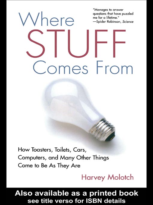 Title details for Where Stuff Comes From by Harvey Molotch - Available